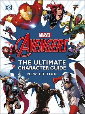 cover image of Marvel Avengers the Ultimate Character Guide New Edition
